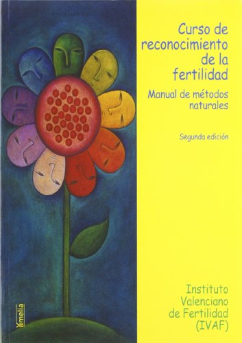 Curso de reconocimiento de la fertilidad (Yumelia) Curso de reconocimiento de la fertilidad (Yumelia)