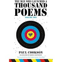 The Man Who Launched a Thousand Poems, Volume Two
