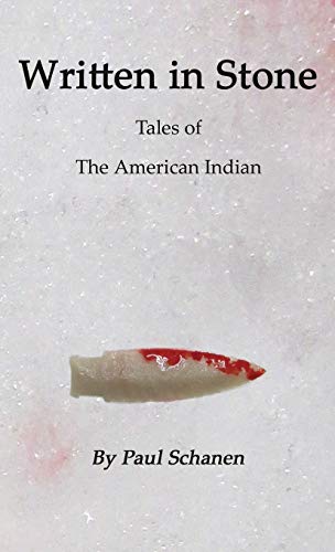 Written in Stone: Tales of the Native American