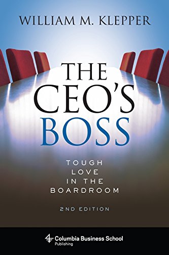 Buy The Ceo's Boss: Tough Love in the Boardroom — BookShops.in