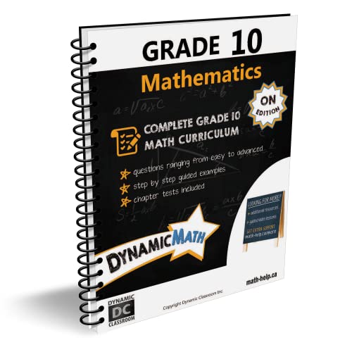 Dynamic Math Workbook - Complete Grade 10 Mathematics Curriculum (ON Edition)