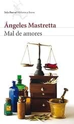 Mal de amores (Biblioteca Breve)