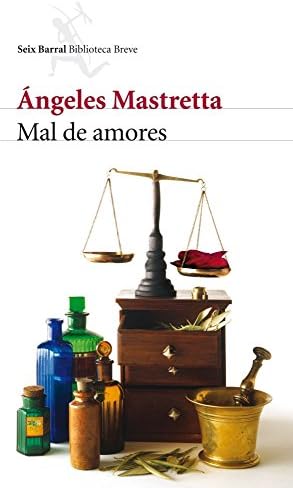 Mal de amores (Biblioteca Breve)