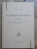 drageoir verre ancien  Le drageoir aux épices, suivi de textes inédits