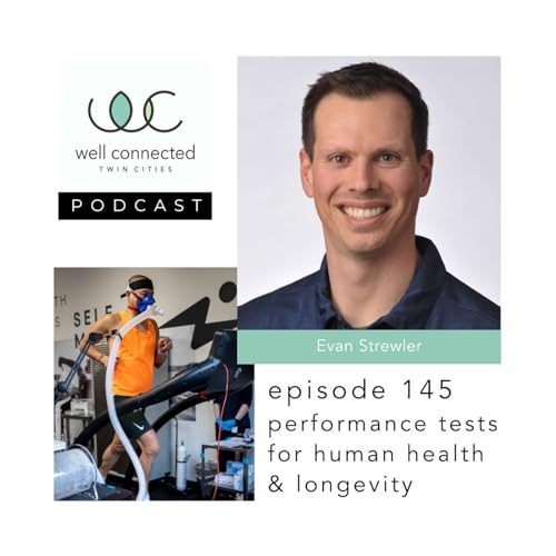 Couverture de Ep 145 Performance Tests for Human Health & Longevity with Evan Strewler