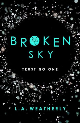 Broken Sky (The Broken Trilogy #1): 01