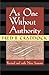 As One Without Authority: Revised and with New Sermons