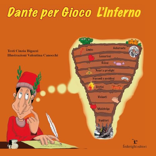 Editore: Federighi Dante per gioco. L\'inferno