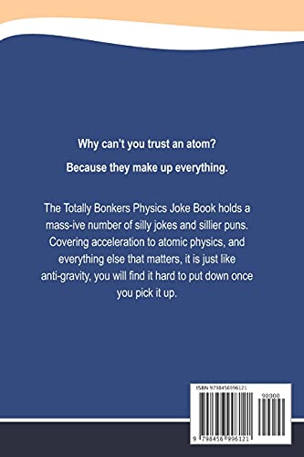 Totally Bonkers Physics Joke Book: Silly Puns, Inside Jokes & "Mass" Laughter in this Science Joke Book - Image 2