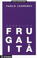 Frugalità 8815247971 Book Cover