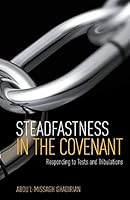 Steadfastness in the Covenant 0853985790 Book Cover
