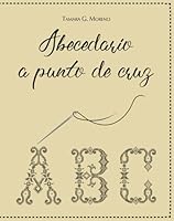 Abecedario a punto de cruz (Libros a punto de cruz) (Spanish Edition) B0C2RVJKL7 Book Cover