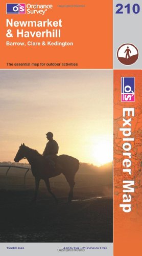 OS Explorer map 210 : Newmarket & Haverhill