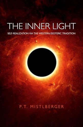 The Inner Light: Self-Realization via the Western Esoteric Tradition