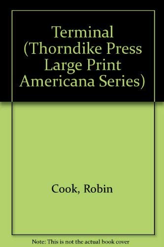 Terminal (Thorndike Press Large Print Americana... [Large Print] 1560546891 Book Cover