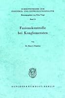 Fusionskontrolle Bei Konglomeraten 3428027914 Book Cover