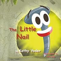 The Little Nail 1969893095 Book Cover