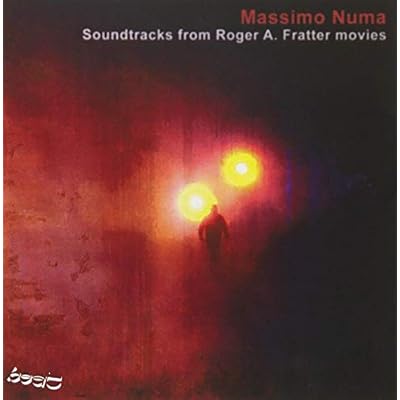 Massimo Numa Soundtracks From Roger A. Fratter Movies