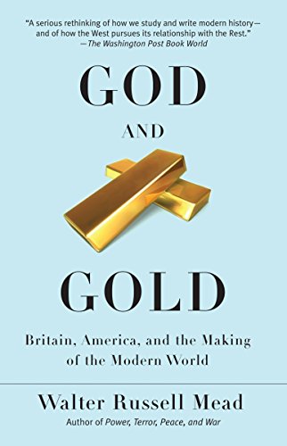  God and Gold: Britain, America, and the Making of the Modern World PDF Ebook En Ligne