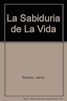 Sabiduria de La Vida 9504909787 Book Cover