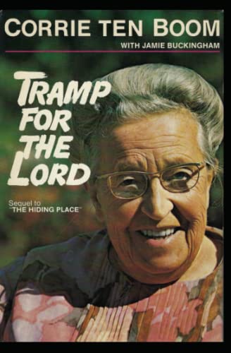 Tramp for the Lord: Sequel to 