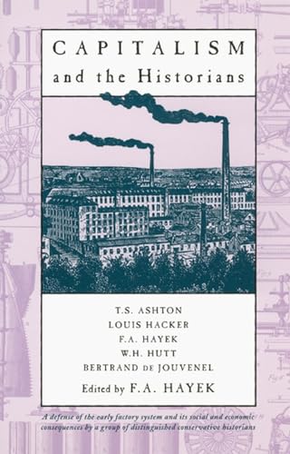 Capitalism and the Historians Capitalism and the Historians