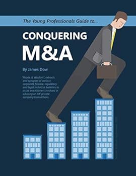 Paperback The Young Professionals Guide to Conquering M&A Book