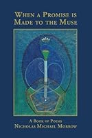 When a Promise is Made to the Muse (MISTY MOUNTAIN CHRONICLES) 0978797744 Book Cover