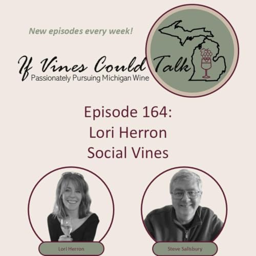 Episode 164: Lori Herron &ndash; Social Vines