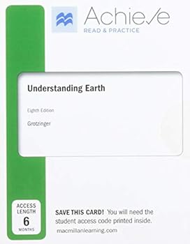 Achieve Read and Practice for Grotzinger's Understanding Earth