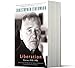 Liberation: Diaries, Volume Three, 1970-1983 – The Candid Final Memoir of a Celebrated Writer: Life, Love, and Art