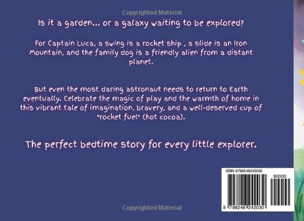 Commander Luca and the Intergalactic Garden: An Illustrated Story to Spark Creativity and Help Children Turn Ordinary Objects into Extraordinary Adventures - Image 2