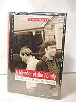 Member of the Family: Gay Men Write About Their Families 0452270324 Book Cover