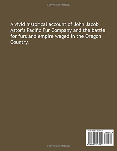 Adventures of the First Settlers on the Oregon or Columbia River, 1810-1813