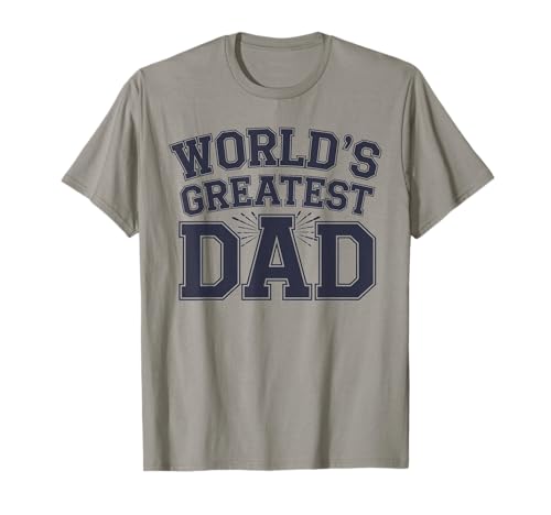 World's Greatest Dad Appreciation Graphic T-Shirt