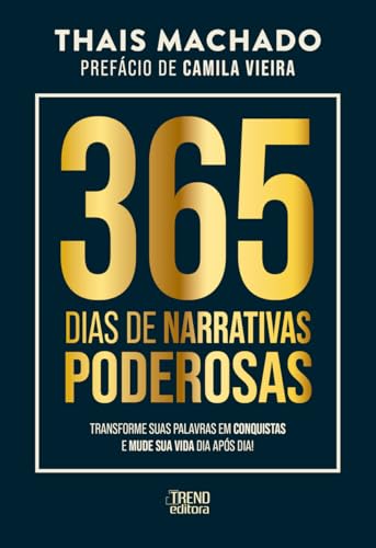 365 dias de narrativas poderosas