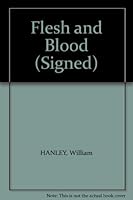 Flesh and Blood B0052088I4 Book Cover