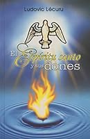 El Espíritu Santo Y Sus Dones 9587154355 Book Cover