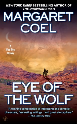 Eye of the Wolf: 11 (Wind River Reservation Mystery)