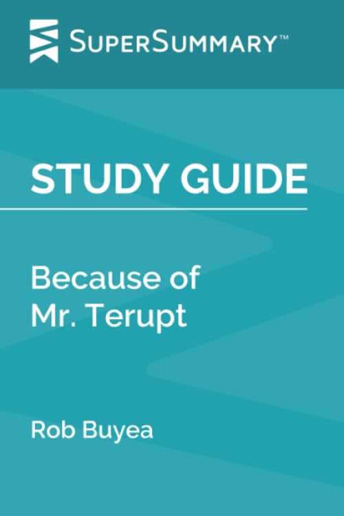Study Guide: Because of Mr. Terupt by Rob Buyea (SuperSummary)