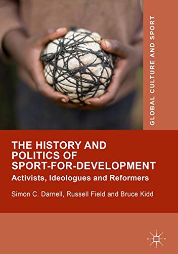 Buy The History and Politics of Sport-for-Development — BookShops.in