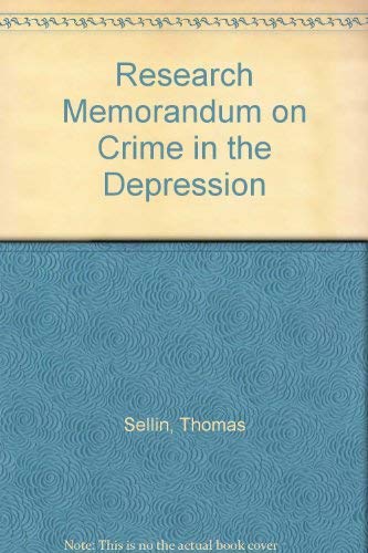 Buy Research Memorandum on Crime in the Depression — BookShops.in