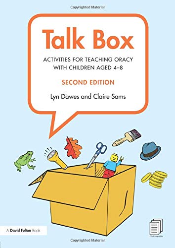 Routledge Talk Box: Activities for Teaching Oracy with Children aged 4–8