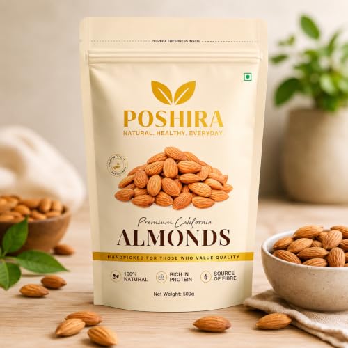 Image of POSHIRA Premium California Almonds (Badam) | 500g | Whole Gourmet Almonds | Naturally Nutritious | Daily Snacking | Vegan, Gluten Free, Non-GMO