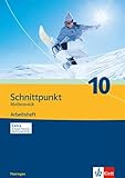  Schnittpunkt Mathematik 10. Ausgabe Thüringen: Arbeitsheft mit Lösungsheft Klasse 10 (Schnittpunkt Mathematik. Ausgabe für Thüringen ab 2009)