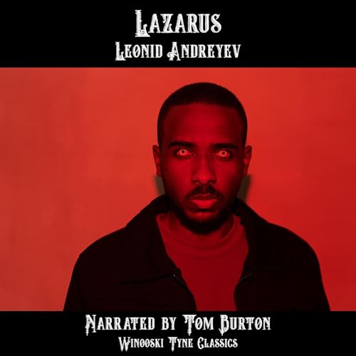 Lazarus by Leonid Andreyev episode artwork