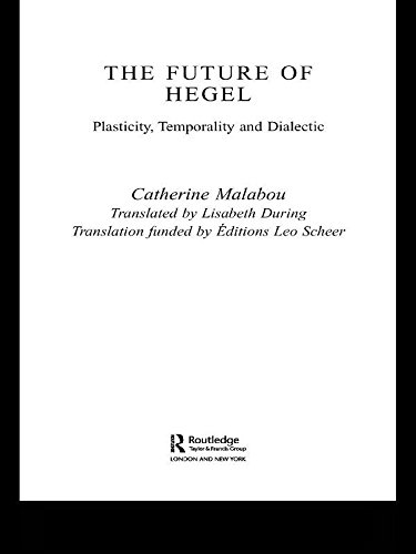 Télécharger The Future of Hegel: Plasticity, Temporality and Dialectic (English Edition) Francais PDF