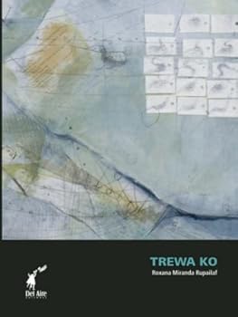 Paperback Trewa Ko (Spanish Edition) [Spanish] Book