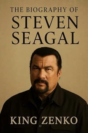 Amazon: The Biography of Steven Seagal: Aikido Master, Screen Icon