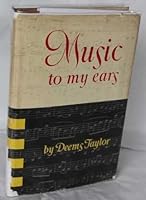 Music to my ears B0007DT7GS Book Cover